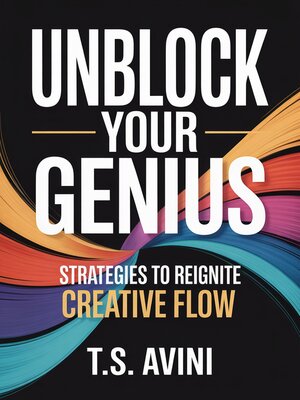 cover image of Unblock Your Genius